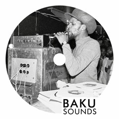 Baku - Sounds [Clip]