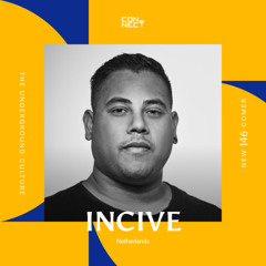 INCIVE @ Newcomer #146 - Netherlands