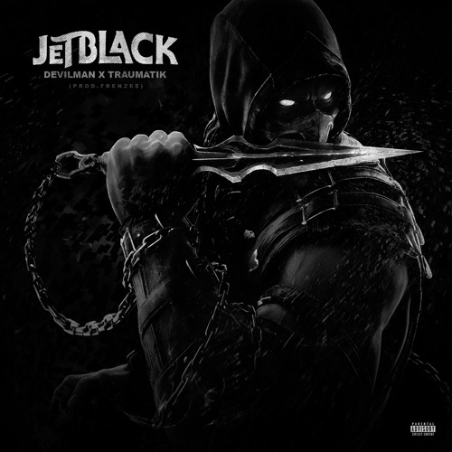 Jet Black - Devilman & Traumatik (prod.Frenzee)