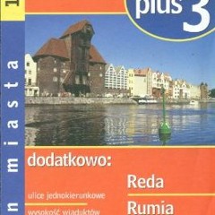 [Read] PDF 💖 Poland City Map of Gdansk, Gdynia, Sopot + 3 Other Cities: Reda, Rumia,