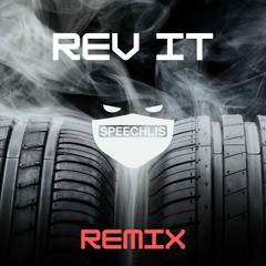 Fanatix x Stylo G- REV IT (SPEECHLIS BOOTLEG REMIX)