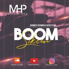 Sikem - Boom (Remix Kompa Gouyad)