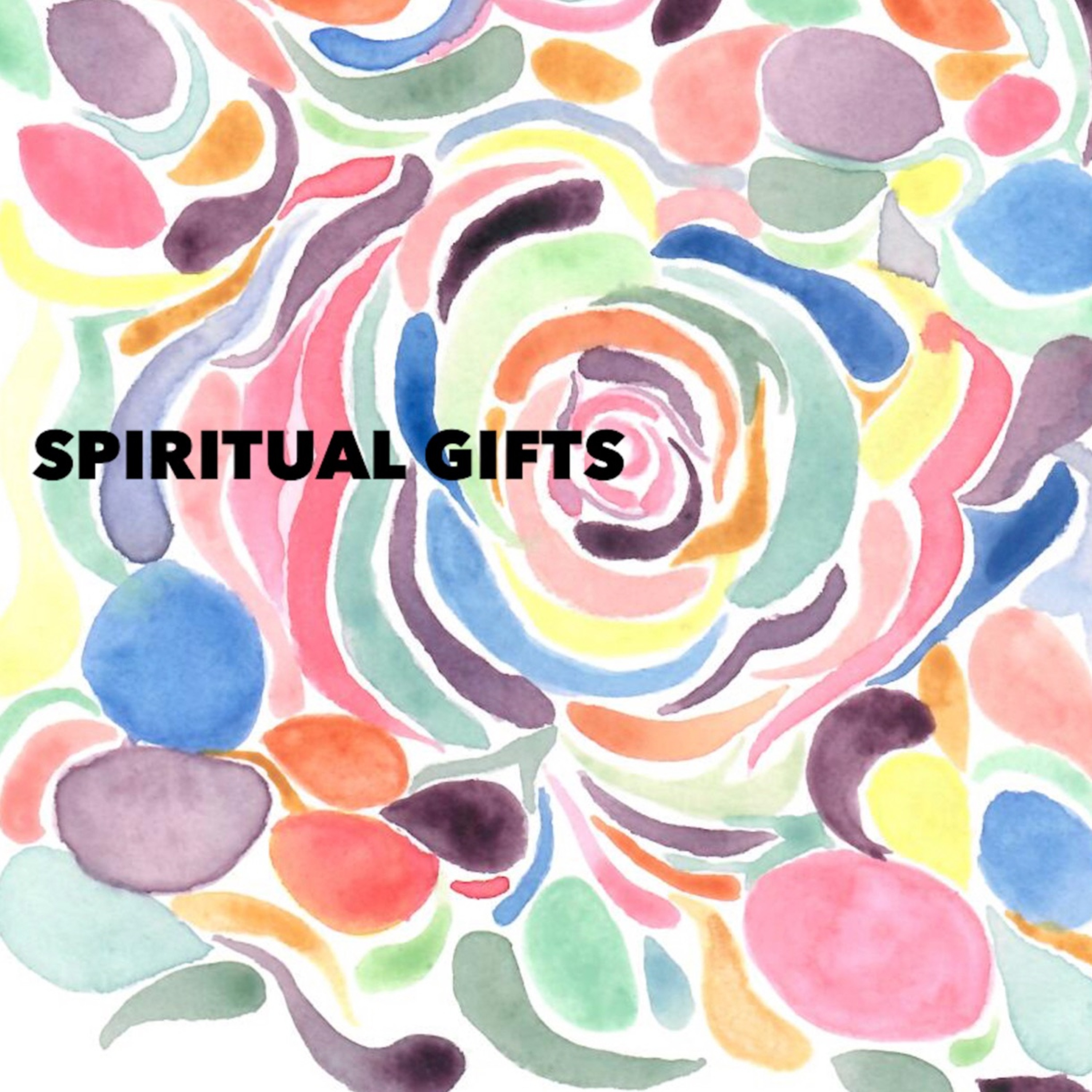 An Introduction To Spiritual Gifts episode artwork