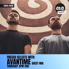 FRESCO SELECTS: AVANTIME