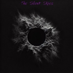 The Silent Skies