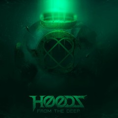 HooDz - From The Deep (FREE DL)