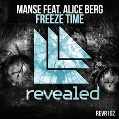 Manse - Freeze Time feat. Alice Berg [Remake]