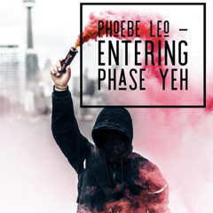 Entering Phase Yeh - Mastered verion