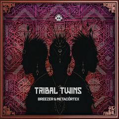 Tribal Twins (Original Mix)