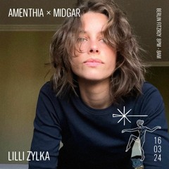 Lilli Zylka at amenthia x midgar - Fitzroy Berlin 16.03.2024