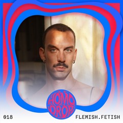 HOMODROP Podcast 018 - FLEMISH.FETISH