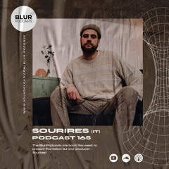 Blur Podcasts 165 - Sourires (Italy)