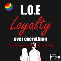 L.O.E (feat. Lil Molley)