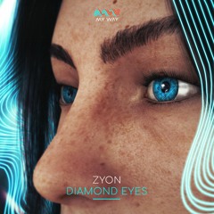 Zyon - Diamond Eyes