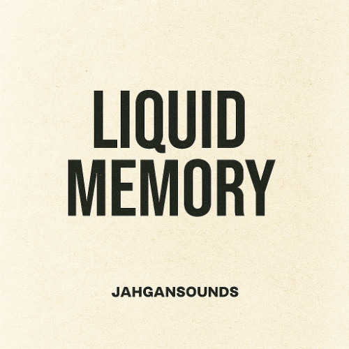 Liquid Memory 1'57