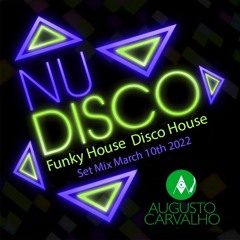 Nu Disco Funky House Disco House Set March 10th 2022
