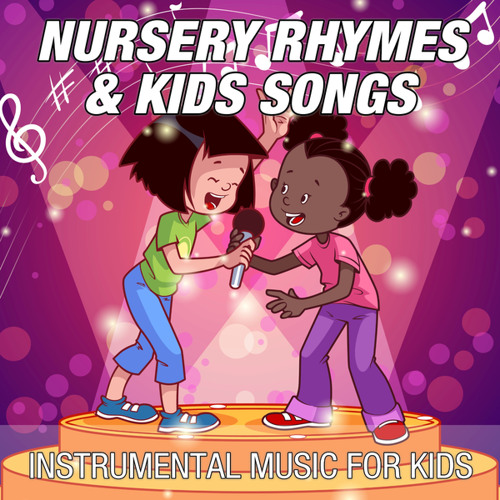 Stream Nursery Rhymes Kids Songs Listen To Instrumental Music For Stream nursery rhymes kids songs listen to instrumental music for