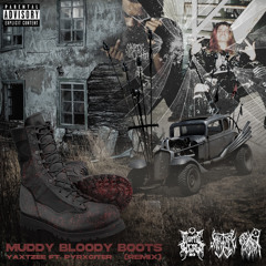 MUDDY BLOODY BOOTS REMIX FEAT. PYRXCITER [prod. CRCL]