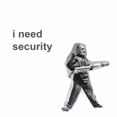 i need security (feat. Young Thug)