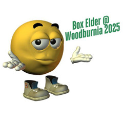 Box Elder @ Woodburnia 2025