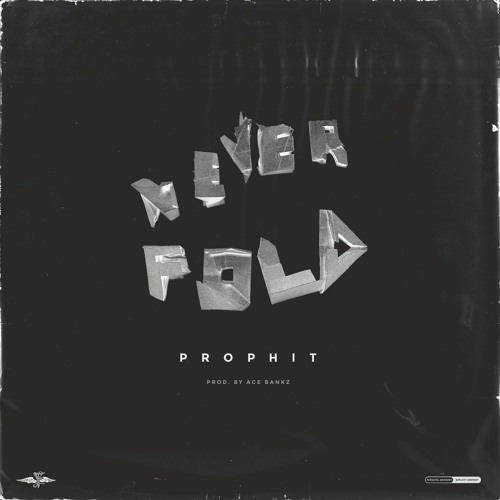 Never Fold