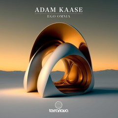Adam Kaase - Ego Omnia (Original Mix)