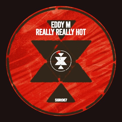 SGR067 Eddy M -  Really Really Hot