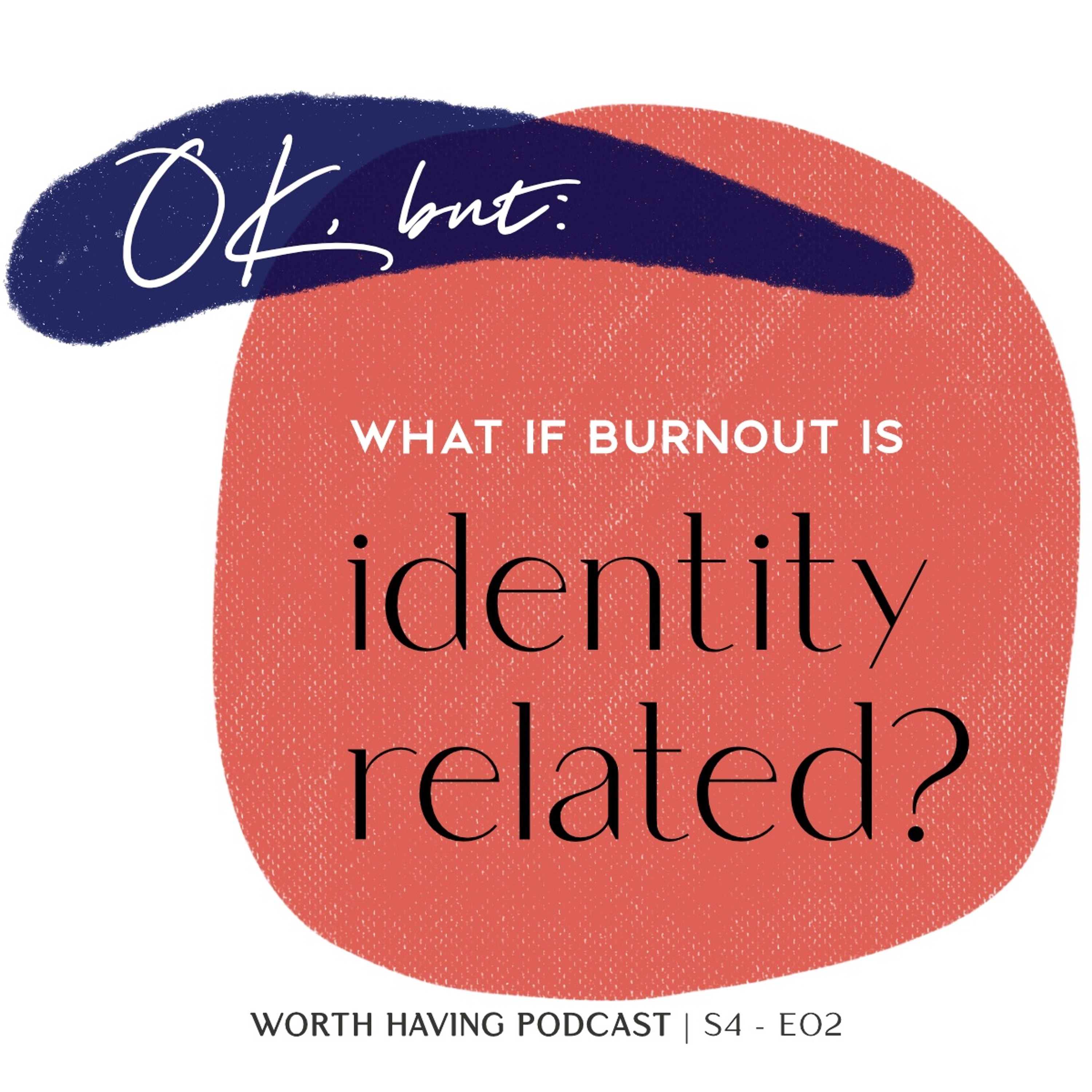 What is Identity Related Burnout?