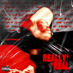 Really Real (prod. DJ Deathcore)