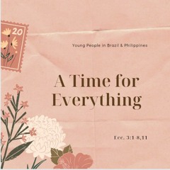 A Time For Everything