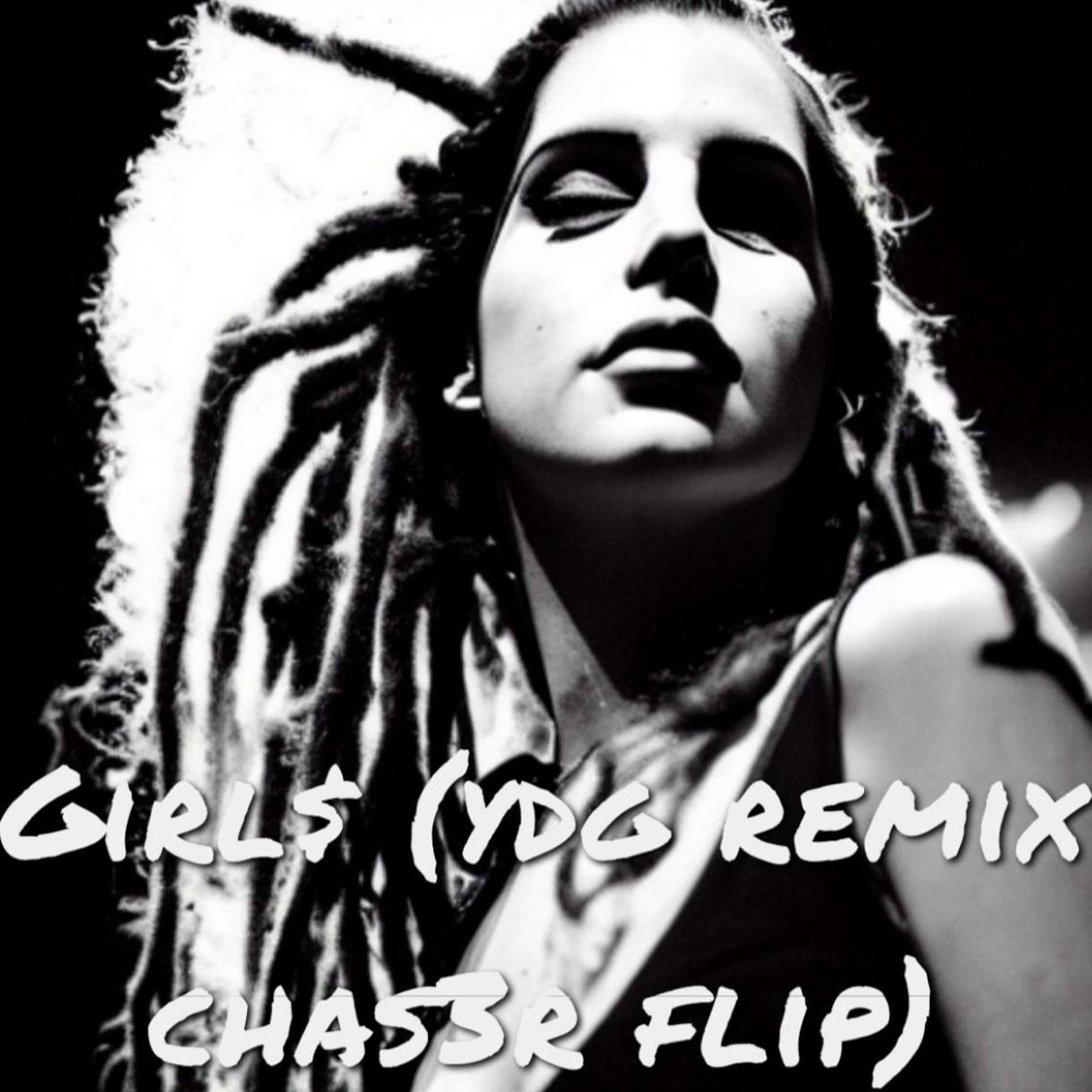Dom Dolla - Girl$ (YDG Remix CHAS3R's Evil Girl$ Flip) episode artwork