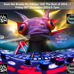 Slam The Breaks On Edition 104 Best of 2024