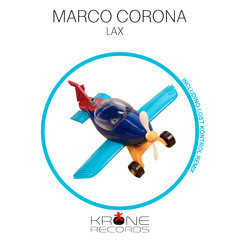 Marco Corona "LAX" (Original Mix)