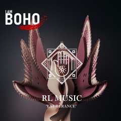 𝐏𝐑𝐄𝐌𝐈𝐄𝐑𝐄: RL Music - Exuberance [I Am Boho Records]