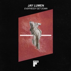 Jay Lumen - Everybody Get Down (Original Mix) Low Quality Preview