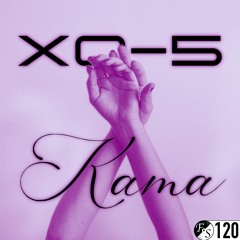 XO-5 - Kama [Melodic House & Techno] [DJ SET] [FS120]