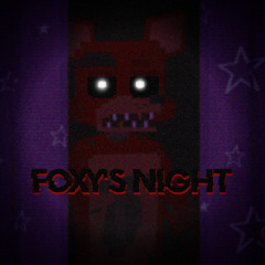 Behind the Curtain [Foxy’s Night] with Dialogue
