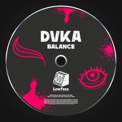 DVKA - Balance (Extended Mix)