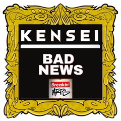 KENSEI-BAD NEWS (XMAS FREE DOWNLOAD)