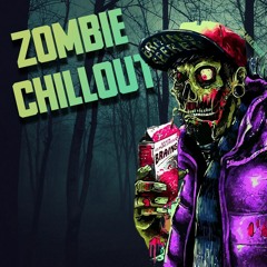 Zombie Chillout