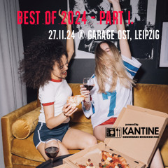 Best of 2024 - Part I. 27.11.24 @ Garage Ost, Leipzig