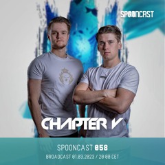 SpoonCast #058 by Chapter V