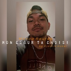Manoa Raurea - Mon coeur t'a choisi (Prod by Ojahnis Maker)