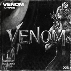 KRYPTIC - VENOM [OUT NOW]