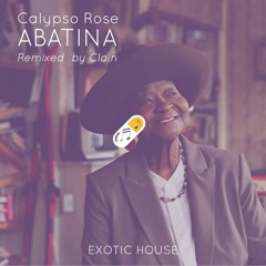 FREE DOWNLOAD: Calypso Rose - Abatina (Clain Remix)