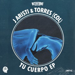 J Aristi, Torres (COL) - Tu Cuerpo