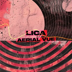PREMIERE - LICA - Aerial Vue (Urge to Dance)