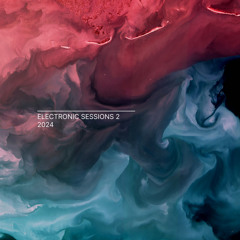 Electronic Sessions 2 - 2024