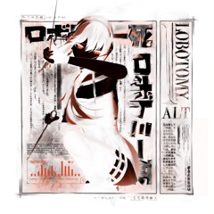 LOBOTOMY ALT