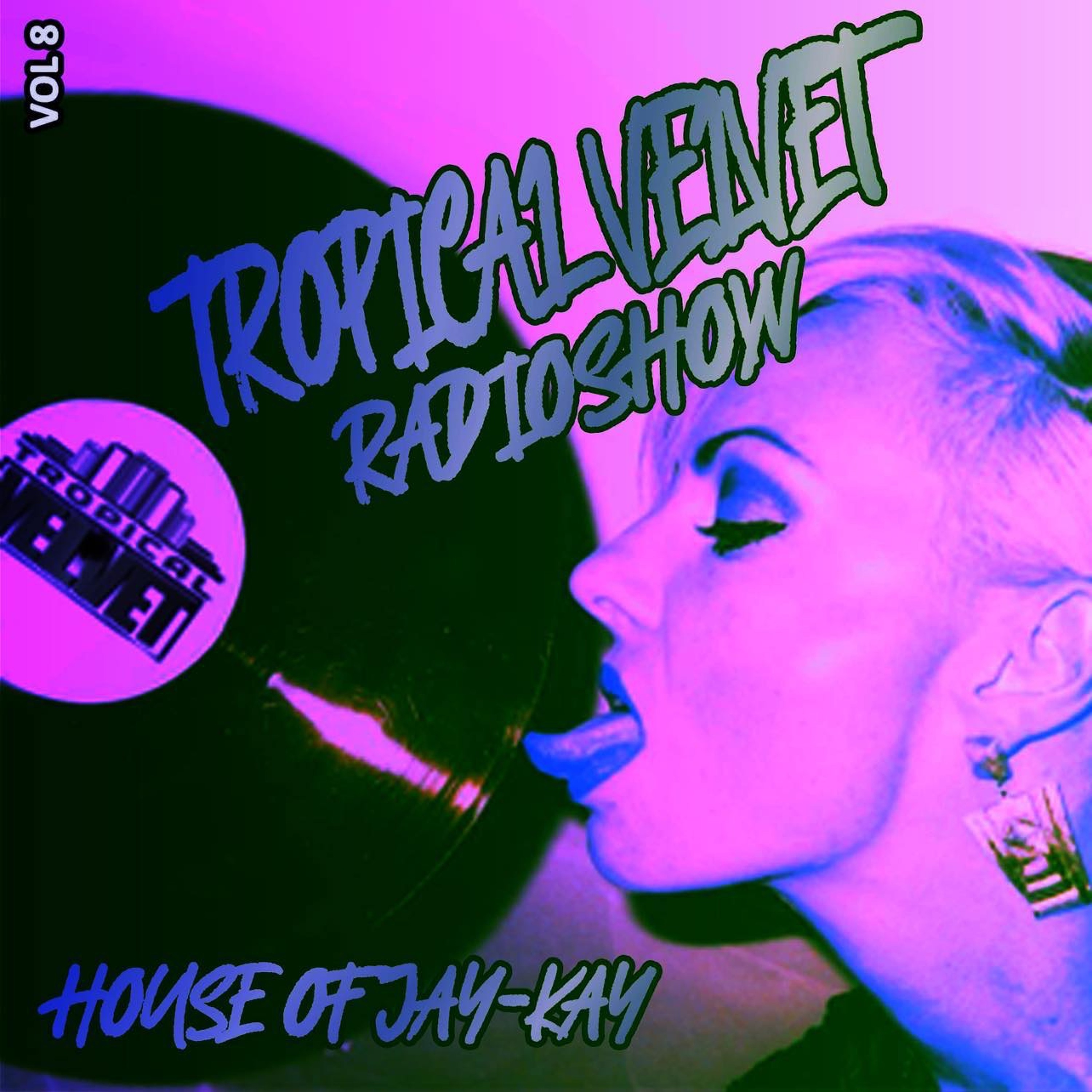 Tropical Velvet Podcast